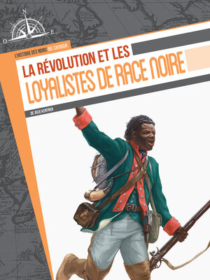 cover image of La révolution et les loyalistes de race noire